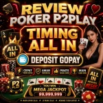Review Poker P2play Timing All in Deposit Gopay