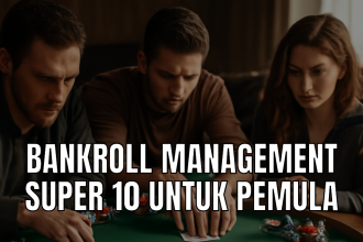 Bankroll management super 10
